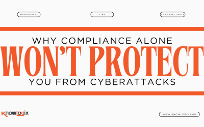 Why Compliance Alone Won’t Protect You from Cyberattacks