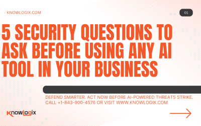 5 Security Questions to Ask Before Using Any AI Tool in Your Business
